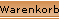 Warenkorb